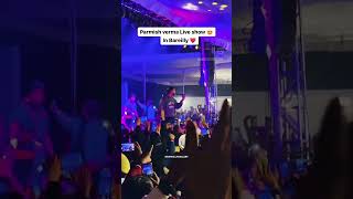 Parmish Verma live concert in Bareilly [upl. by Floro]