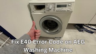 How To Fix E40 Error on AEG Washing Machine Step By Step [upl. by Newnorb]