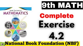 Complete Ex 42 Class 9th Math  Chapter 4 Class 9 Math FBISE Board [upl. by Acisey]