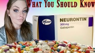 Gabapentin Neurontin What you should know [upl. by Nnyroc]