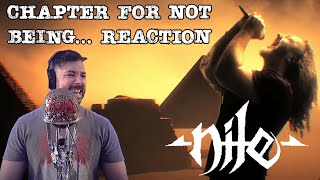 Nile  Chapter for not being Reaction [upl. by Glimp]