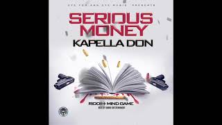 Kapella don  Serious money [upl. by Yrruc]