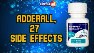 Adderall 27 Side Effects [upl. by Sucirdor]