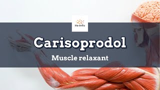 carisoprodol  Uses Dosage Side Effects amp Mechanism  Soma [upl. by Akimik173]