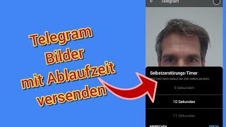 Telegram selbstlöschende Bilder senden Anleitung [upl. by Ttsepmet]