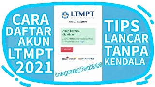 TUTORIAL CARA DAFTAR REGISTRASI AKUN LTMPT UNTUK SNMPTNSBMPTN 2021 [upl. by Garda]