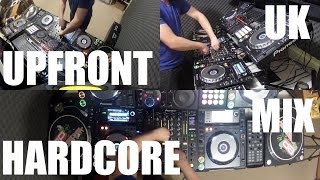 DJ Cotts  Upfront UK Hardcore Mix Pioneer CDJ2000 Nexus  DJM900 Nexus [upl. by Nemzzaj]