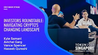 Investors Roundtable Navigating Cryptos Changing Landscape  TOKEN2049 Singapore 2024 [upl. by Draned]