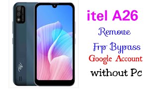 itel A26 frp bypass without pc remove google account new method [upl. by Assilen]