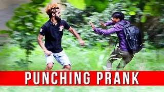 Punching Scary Prank  Mukkabaaz Prank   Pranks In India [upl. by Berget203]