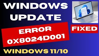 Windows Update error 0x8024d001 on Windows 11  10 Fix [upl. by Neddra794]