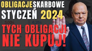 NAJGORSZE OBLIGACJE SKARBOWE  Nowa oferta OBLIGACJI w styczniu 2024 [upl. by Hillery204]