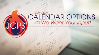 JCPS 20242025 School Calendar Options [upl. by Akiras]