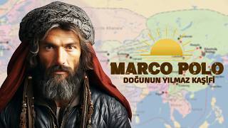 Marco Polo Belgeseli  Kubilay Hanın Ülkesine Yolculuk [upl. by Cire]