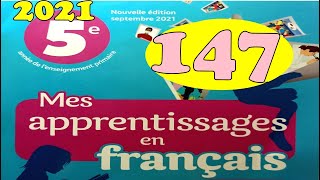 Mes apprentissages en francais 5 page 147 [upl. by Borlow773]