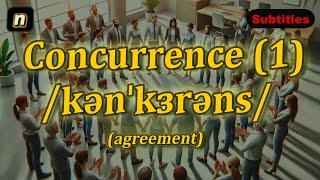 n Concurrence meaning agreement with 5 examples [upl. by Annyl]