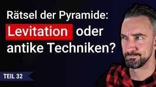 Rätsel des Pyramidenbaus Levitation in der Antike Mysteriöses und Mathematik im alten Ägypten25 [upl. by Nawyt]