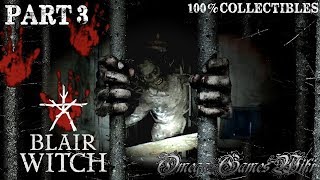 Blair Witchブレア・ウィッチ  3 CHAPTER 12CHAPTER 17 amp ED（100 CollectiblesTake His Face Bad Ending） [upl. by Ratcliffe516]