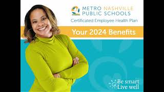 Introduction to MNPS Certificated Employee Benefits 2024 [upl. by Hayley248]