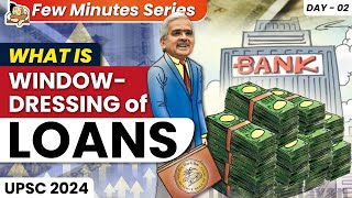 How to stop EverGreening of Loans by Banks  Few Minutes Series  UPSC 2024  Economy by Arvind Sir [upl. by Hollenbeck885]