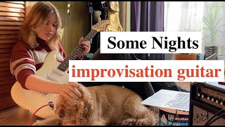 improvisation guitar Some Nights theme  Fun – Some Nights reaction on guitar [upl. by Orran]