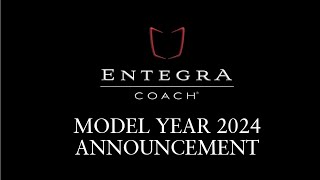 Ken Walters President amp CEO Official Model Year 2024 Annoucement  Entegra Coach [upl. by Lamar39]