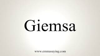 How To Pronounce Giemsa [upl. by Annabal185]