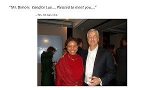 The Privileged JPMorgan Chase – quotMr Dimon Candice Lue Pleased to meet youquot [upl. by Fauver]