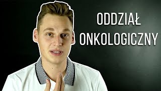 Jak jest na onkologii [upl. by Eixel249]