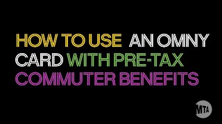 How to use an OMNY Card with PreTax Commuter Benefits [upl. by Neirol]