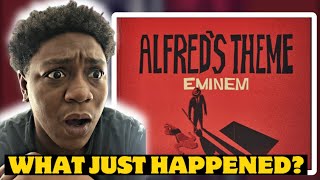 Eminem  Alfred’s Theme Lyric Video REACTION [upl. by Llarret]