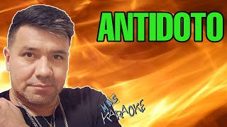 😎 ANTIDOTO 🟢 Sabroso 🎤 MAS KARAOKE cuarteto [upl. by Lleon]