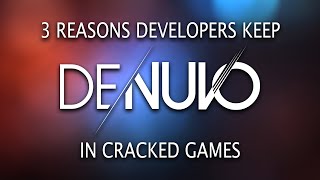 Why developers KEEP Denuvo even after their games are PIRATED [upl. by Yerfej]