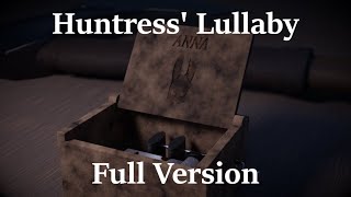 Dead by Daylight Huntress Lullaby Full Version [upl. by Shirah]