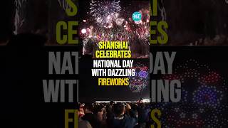 Shanghai Lights Up National Day Spectacular Fireworks Festival Dazzles Crowds  Shorts [upl. by Nawk]