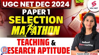 UGC NET Paper 1 Marathon Class 2024  Teaching amp Research Aptitude For UGC NET Dec 2024  Tulika Mam [upl. by Swigart]