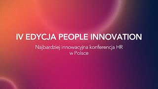 Relacja z IV Konferencji HR People Innovation 2024 [upl. by Hayashi847]