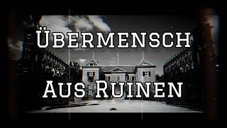 Übermensch  Aus Ruinen Lyricsvideo [upl. by Destinee]