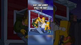 Bart and Homer stole the eggs [upl. by Yendic]