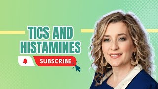 The Shocking Connection Between Tics and Histamines [upl. by Bainbrudge]