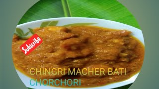 CHINGRI MACHER BATI CHORCHORIprawn curry recipe bengali Traditional ranna [upl. by Tecu]