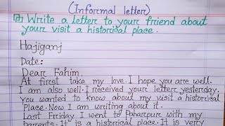 Informal Letter  Write a letter to your friend about your visit a historical place  Letter [upl. by Natalie428]