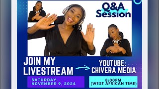 Live QampA Session with CHIVERA MEDIA [upl. by Cila]