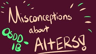 Breaking Down OSDD1b Alter Misconceptions [upl. by Penthea744]