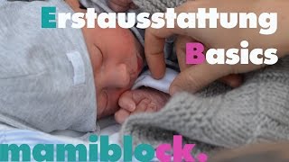 Basics für Babys Erstausstattung Kleidung und Schlaf Teil 14  mamiblock  Der Mami Blog [upl. by Whitver]