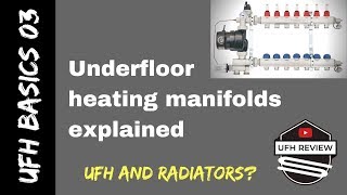 Underfloor heating manifolds How do they work Radiators and Underfloor heating [upl. by Karlik]