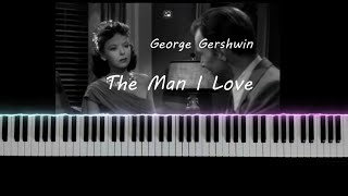 G Gershwin  The Man I Love piano solo [upl. by Yllen]