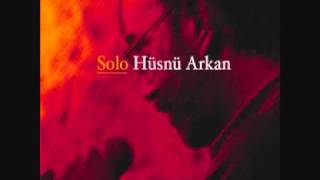 Hoşgeldin Hüsnü ARKAN  Birsen TEZER Solo Yeni Albüm 2011 [upl. by Proud]