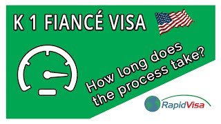 How Long Does the K1 Fiance Visa Process Take [upl. by Syd]