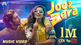 Joe amp Zera Musical Video Arjun Krishnan Nair Meenakshi Mahendran [upl. by Anwahsar]